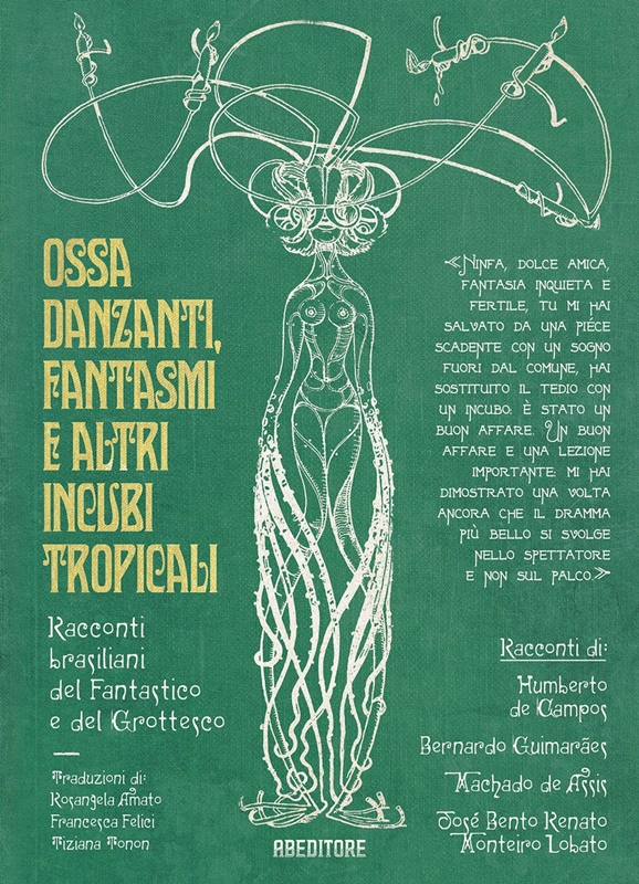 Ossa danzanti, fantasmi e altri incubi tropicali (Paperback)