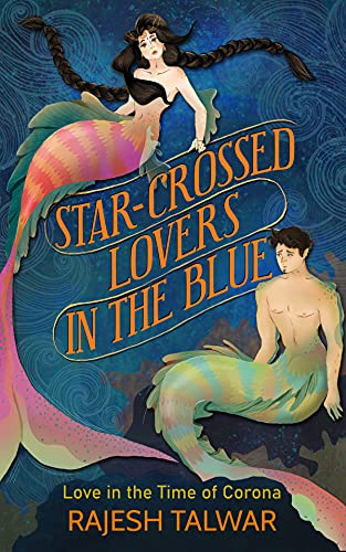 STAR-CROSSED LOVERS IN THE BLUE