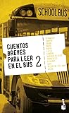 Cuentos breves para leer en el bus 2