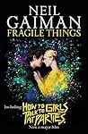 Fragile Things: S...