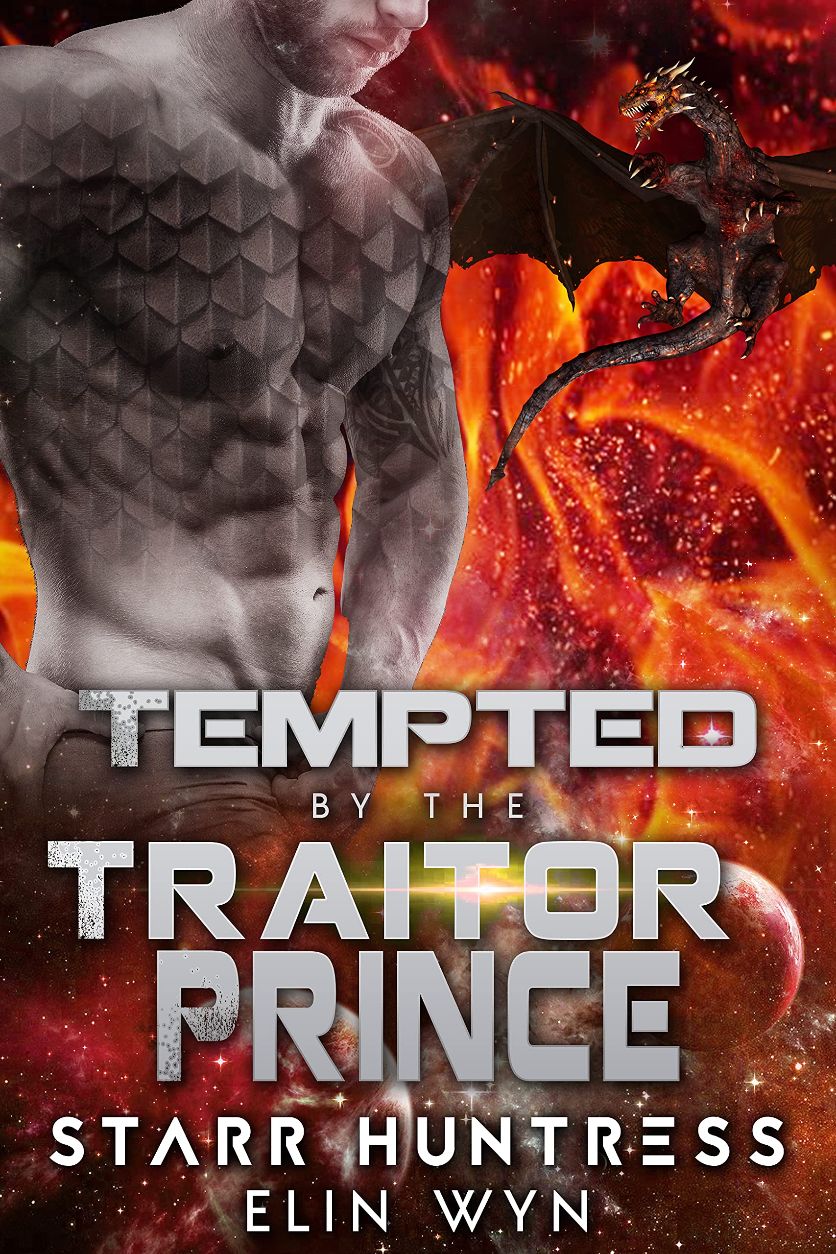 Tempted by the Traitor Prince (Rakian Warrior Mates, #7)