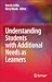 Understanding Students with Additional Needs as Learners