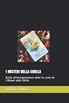 I MISTERI DELLA S...