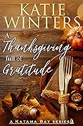 A Thanksgiving Full of Gratitude