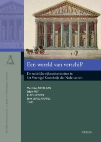 Een wereld van verschil? De zuidelijke rijksuniversiteiten in het Verenigd Koninkrijk der Nederlanden