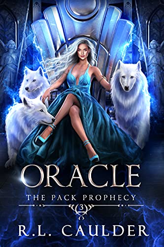 Oracle (The Pack Prophecy, #3)