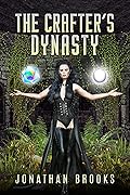The Crafter's Dynasty