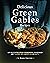 Delicious Green Gables Recipes by Ronny Emerson