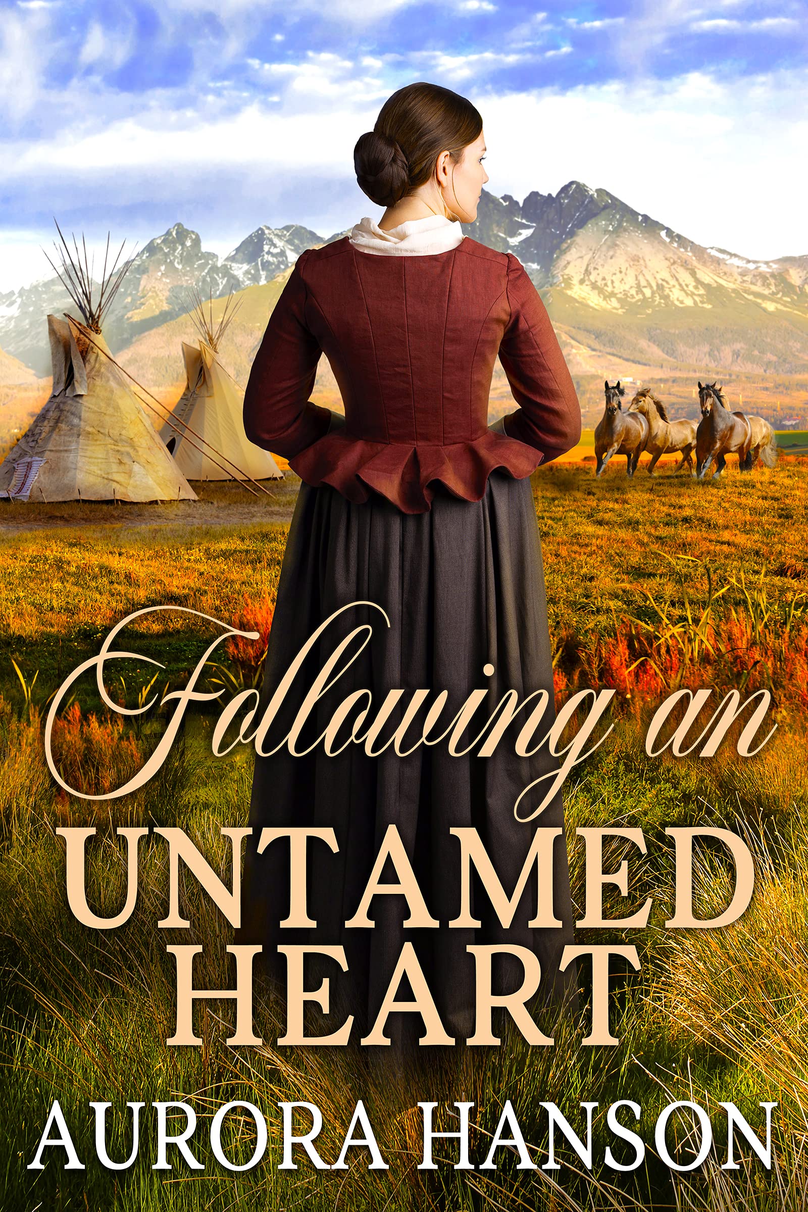 Following an Untamed Heart (Kindle Edition)