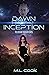 Dawn of Inception (Felidian...
