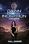 Book cover for Dawn of Inception (Felidian Warriors #2)