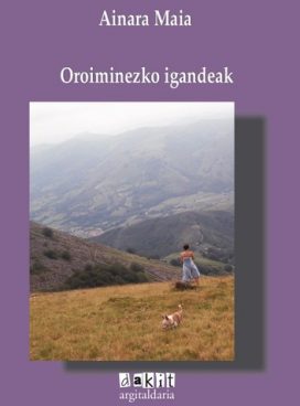 Oroiminezko igandeak (Paperback)