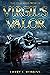 Virgil's Valor: Book Three ...