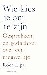 Wie kies je om te...