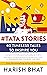 #Tatastories: 40 Timeless Tales to Inspire You