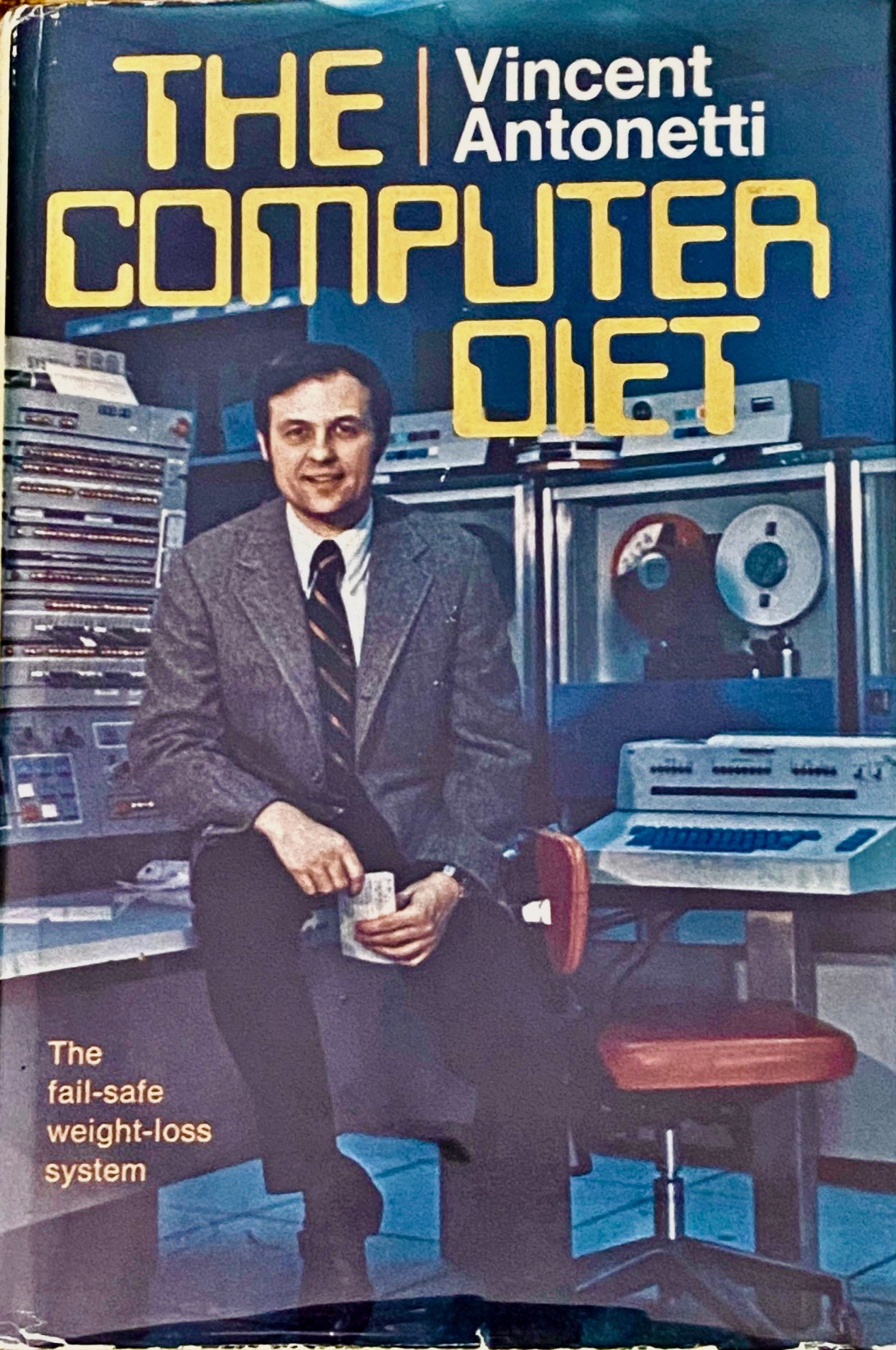 The Computer Diet: A Weight Control Guide (Hardcover)
