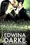 The Wild Prince (The Princes of Manhattan #3) The Wild Prince (The Princes of Manhattan #3)