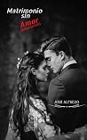 Un matrimonio sin amor