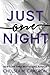 Just One Night