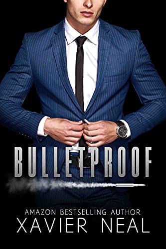 Bulletproof (Kindle Edition)