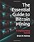 The Essential Guide to Bitc...