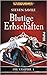 Blutige Erbschaften (Von Carstein #1)