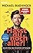 Hasst du noch alle?!: Gesunde Kekse, leere Versprechen und Partyspiele. - 333 Gründe, um täglich aus der Haut zu fahren - Michis ultimative Hass-Liste -