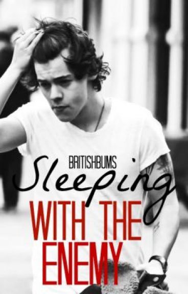 Sleeping With The Enemy