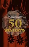 50 Westerns – The...