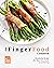 The Finger Food Cookbook: W...