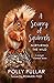 A Scurry of Squirrels Nurturing the Wild by Polly Pullar