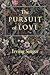 The Pursuit of Love by Irving Singer