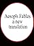 Aesop's Fables; a new trans...