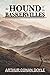 The Hound of the Baskervilles : Sherlock Holmes #3