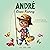 André Goes Fishing: A Story...
