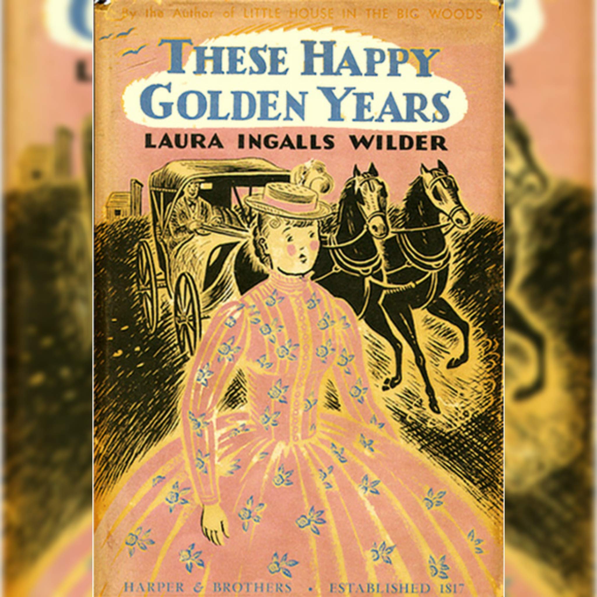 These Happy Golden Years