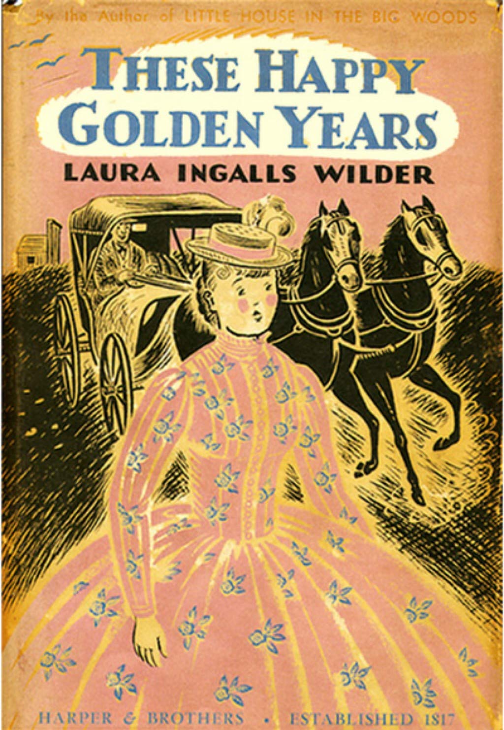 These Happy Golden Years