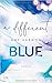 A Different Blue by Amy Harmon