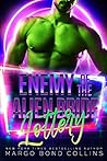 Enemy of the Alien Bride Lottery (Khanavai Warrior Bride Games, #4)