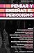 Pensar y enseñar el periodismo. Las mutaciones de contar hist... by Omar Rincón