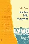 Banker Hilio svaj...