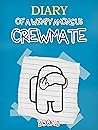 Diary of a Wimpy Among Us Crewmate: Book 2 (Unofficial)