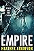 Empire by Heather Atkinson