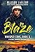 BLAZE: A Contempory Romance...