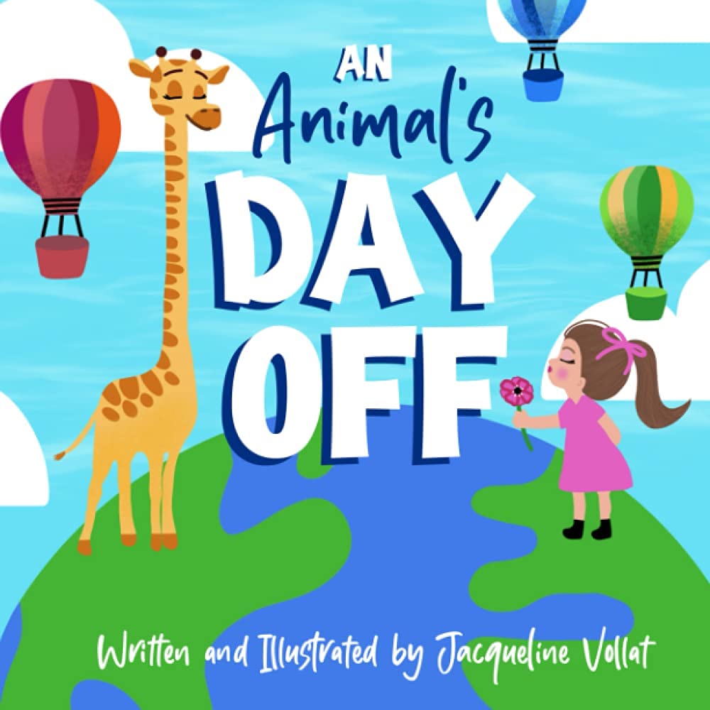 An Animal's Day Off: A Silly, Rhyming Children's Picture Book to Spark Imagination (Kindle Edition)