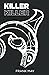 Killer Killer