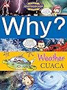 Why? Weather-Cuaca by Myoung-Hwan