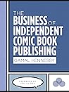 The Business of Independent Comic Book Publishing