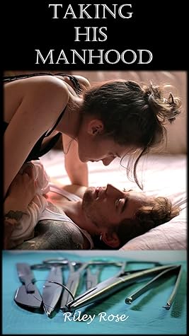 Taking His Manhood (Leah and Jason #1)