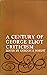 A Century of George Eliot Criticism by Gordon S. Haight